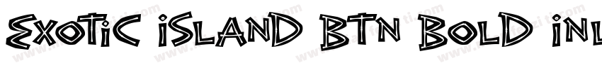 Exotic Island BTN Bold Inline字体转换
